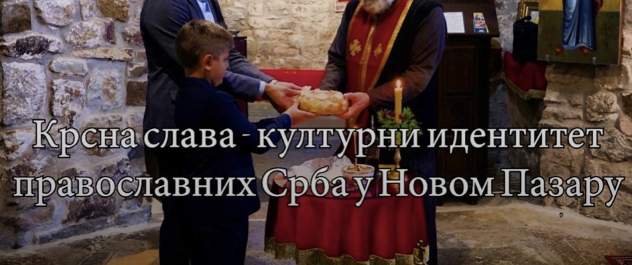 Krsna slava-kulturni identitet pravoslavnih Srba u Novom Pazaru