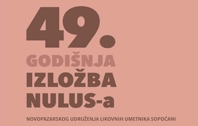 Otvaranje 49. godišnje izložbe NULUS-a