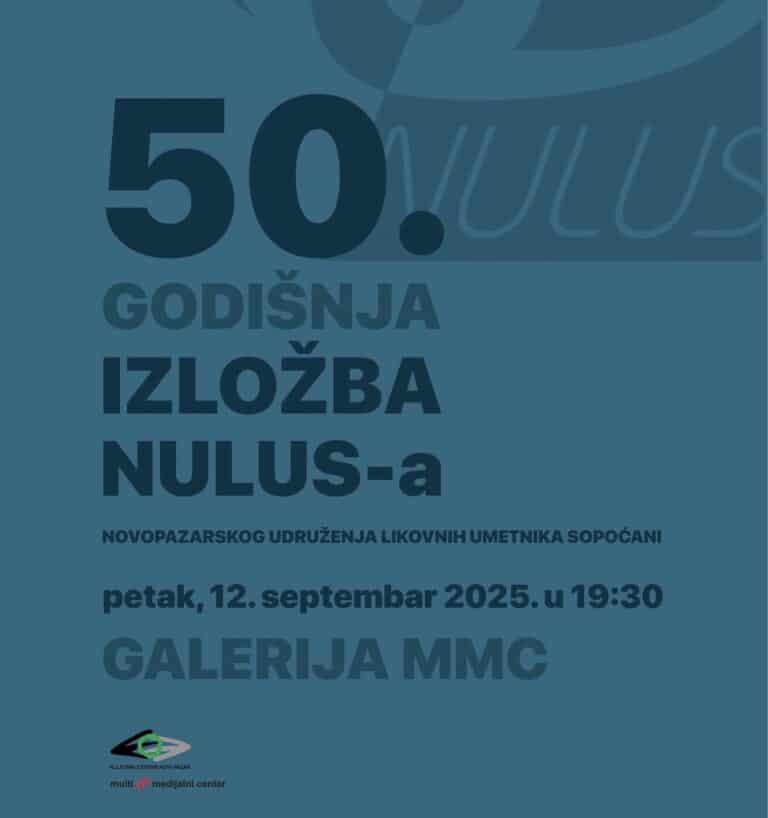 50 godina umetničkog stvaralaštva u Novom Pazaru: NULUS slavi jubilej