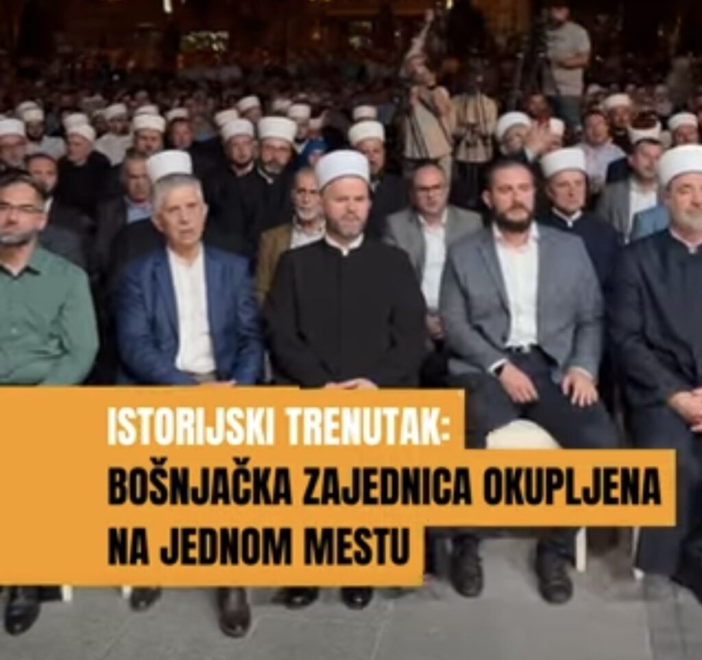 ISTORIJSKI TRENUTAK: Bošnjačka zajednica okupljena na jednom mestu (VIDEO)