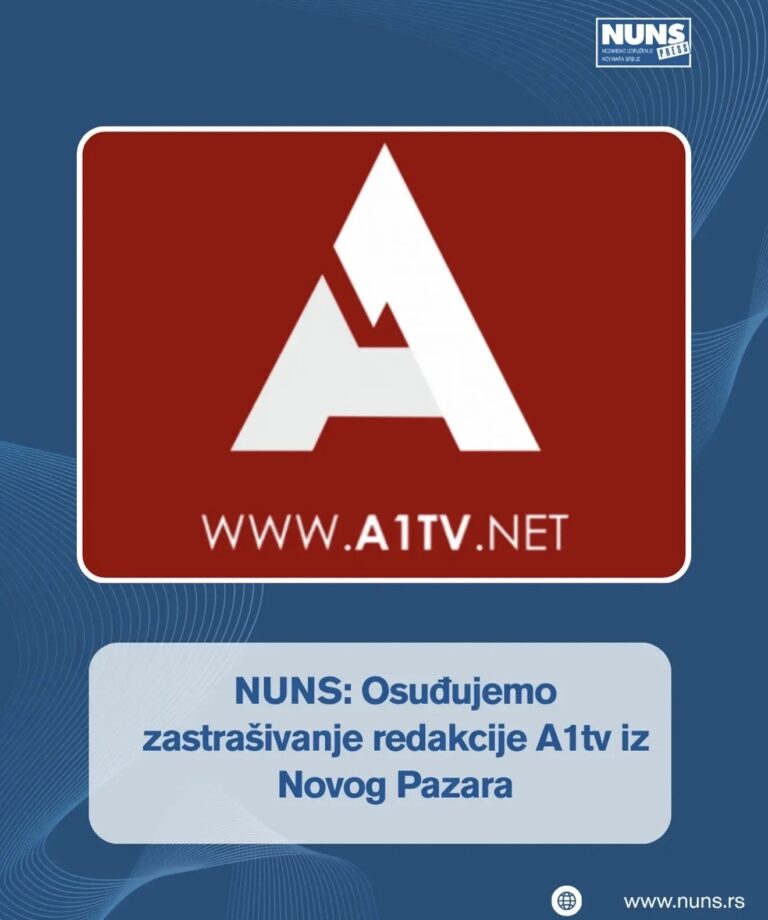 NUNS: Osuđujemo zastrašivanje redakcije A1tv iz Novog Pazara