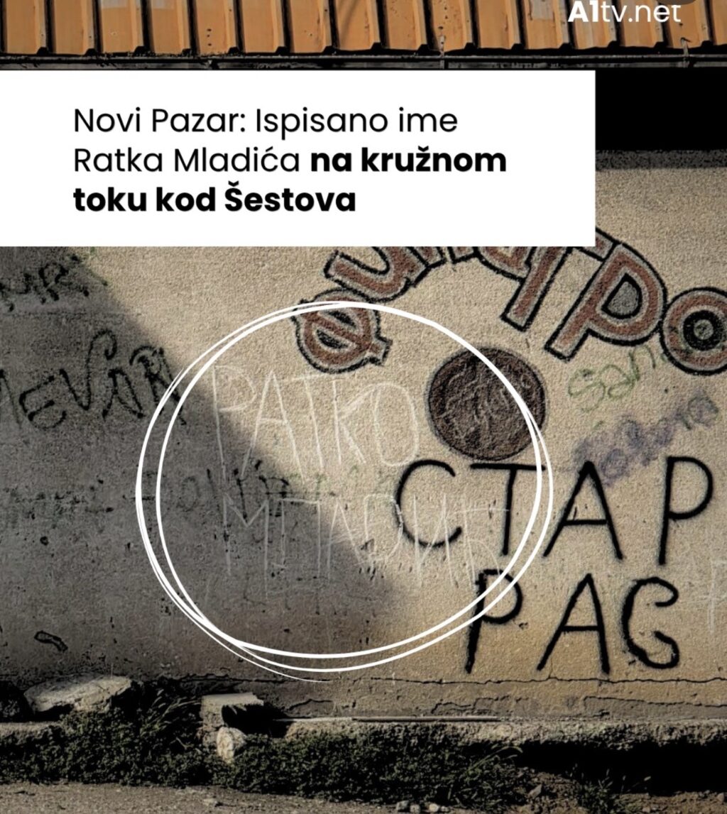 IME RATKA MLADIĆA ISPISANO NA KRUŽNOM TOKU KOD ŠESTOVA (FOTO)